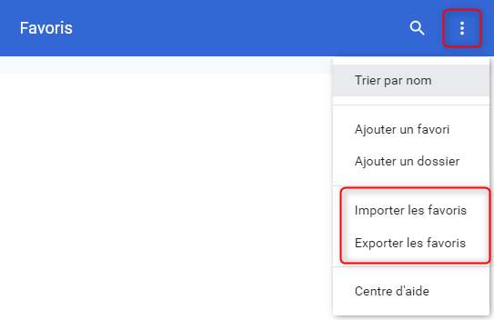 Exporter et Importer les favoris dans Chrome sur Windows 10